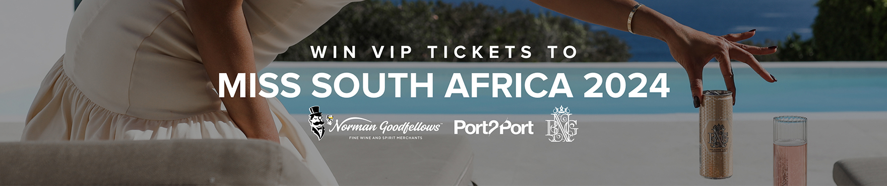Win VIP Tickets to Miss South Africa 2024!